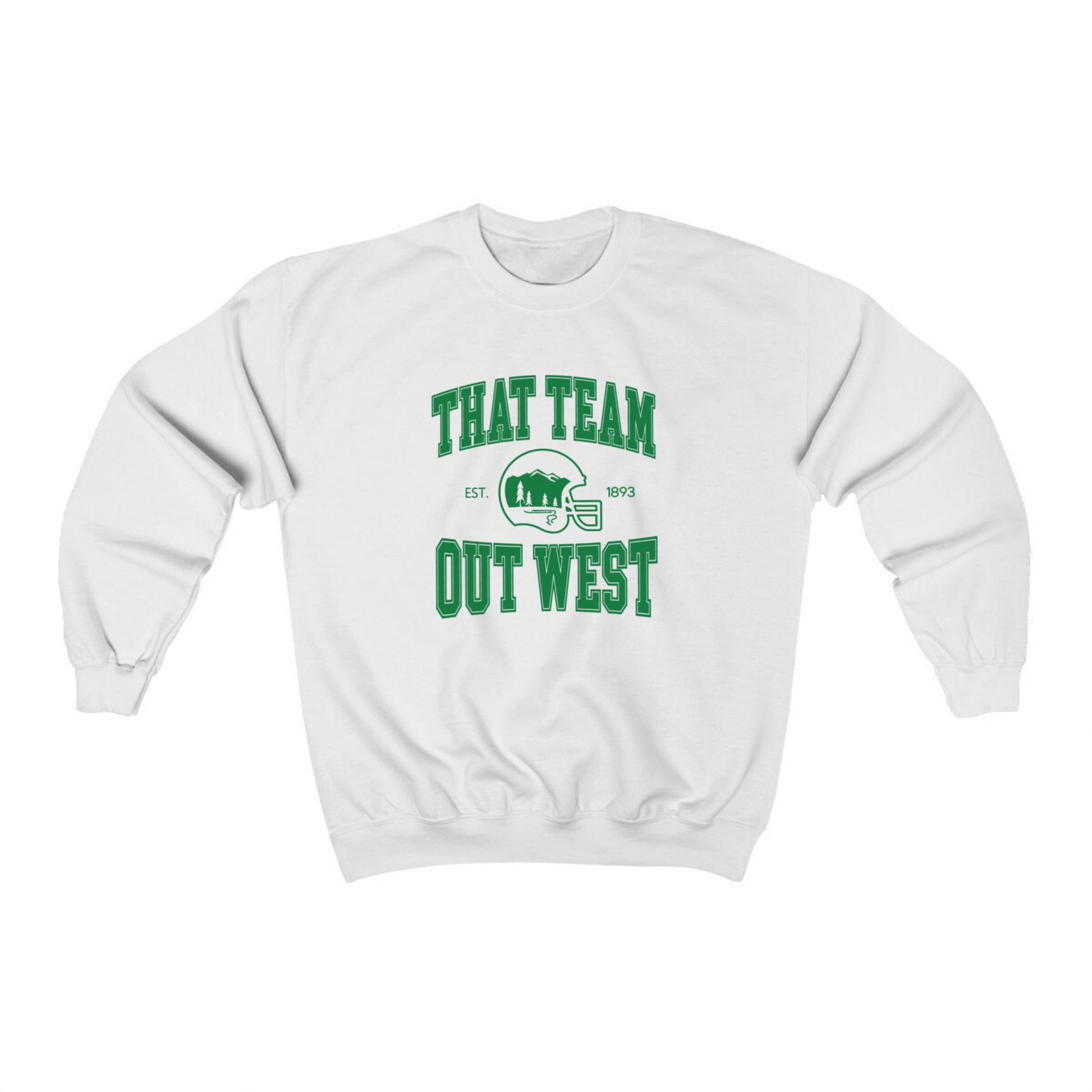 The White  That team out west Crewneck Sweatshirt lays flat on a white background. The graphic is in bold Green in a collegiate style.